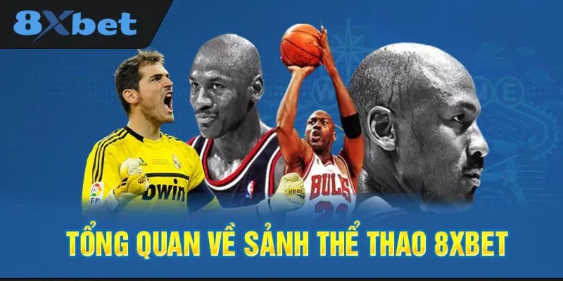 Đôi nét về thể thao 8xbet