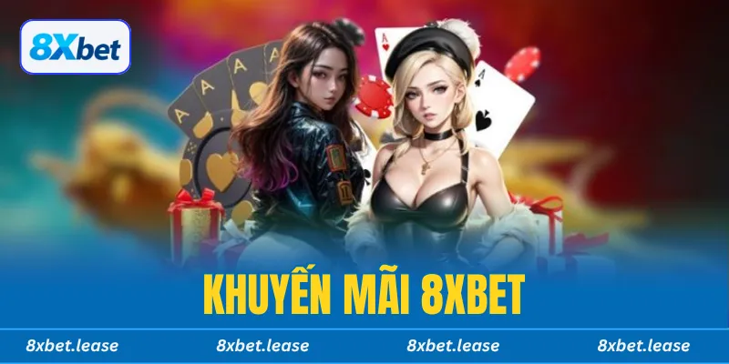 Khuyến mãi 8xbet hấp dẫn với nhiều ưu đãi cá cược đặc biệt
